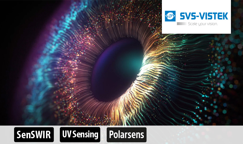 Better than the human eye! Cameras from SVS-Vistek see even in wavelength ranges invisible to humans
